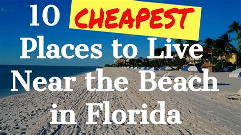 cheap areas to live in florida near the beach